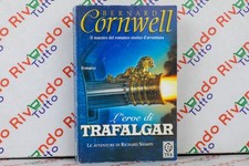 Bernard Cornwell L'EROE DI TRAFALGAR Tea