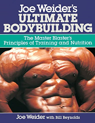Joe Weider's Ultimate Bodybuilding - Paperback NEW Weider, Joe 1989-10-01