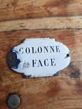 Ancienne plaque émaillée industrielle “COLONNE de FACE” – fin XIXe / début XXe