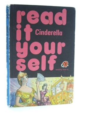 Cinderella (Read it Yourself - Level 3)
