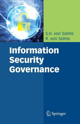 Information Security Governance Rossouw Solms (u. a.) Taschenbuch xiv Englisch