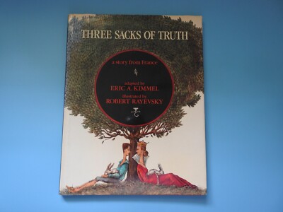 Eric A KIMMEL / Three Sacks of Truth A Story from France Signed 1st Edition 1993