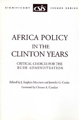 Stephen J. Morrison Africa Policy in the Clinton Years (Paperback) (UK IMPORT)