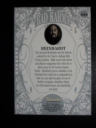 2006 CHARMED: DESTINY - CHASE CARD - BAD KARMA BK6 REINHARDT - Picture 4 of 4