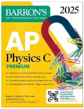 Robert A. Pelco AP Physics C Premium, Eighth Edition: 4 Practice Tes (Paperback)