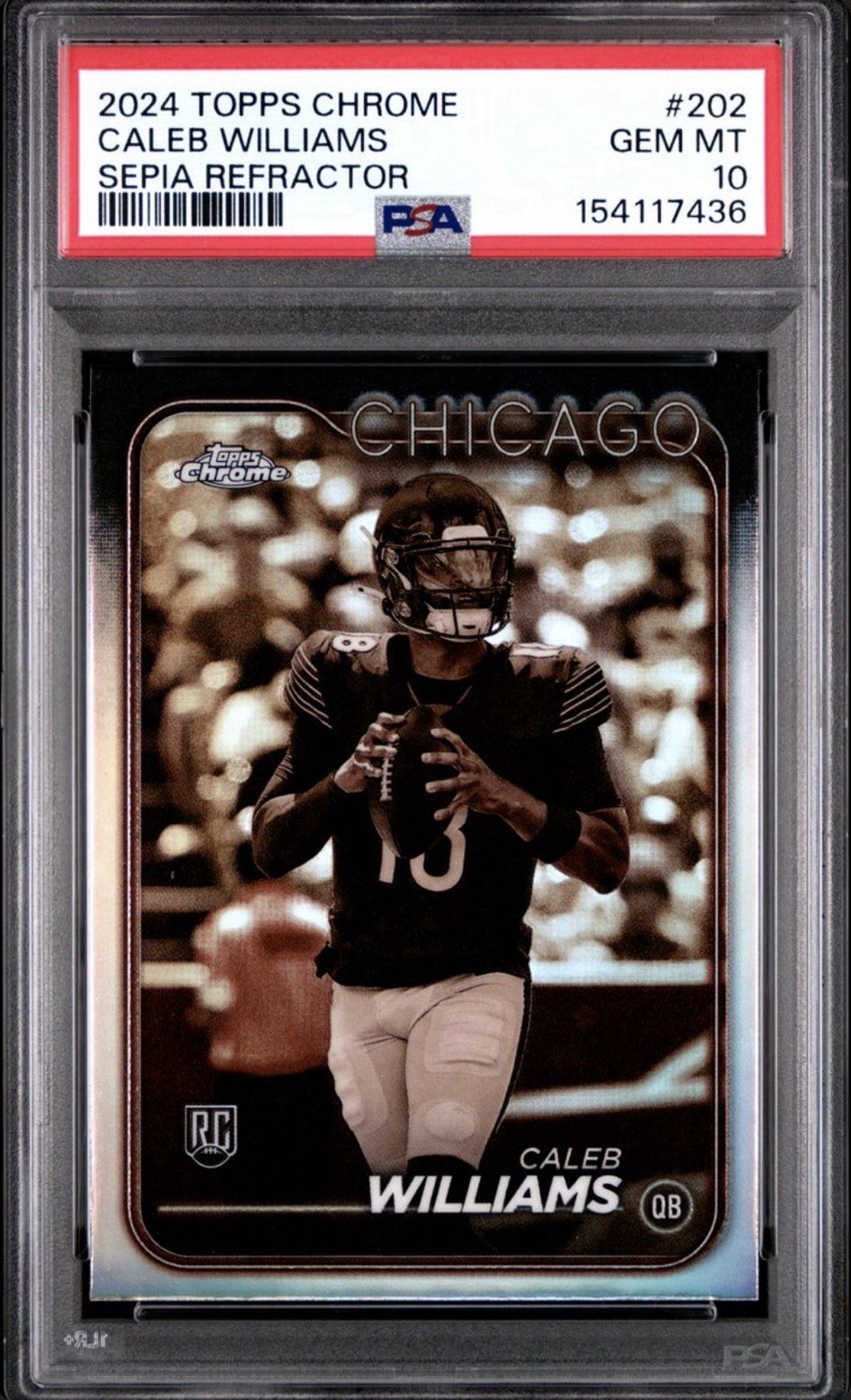 Caleb Williams PSA 10 Sepia Refractor 2024 Topps Chrome #202 (RC) GEM MINT