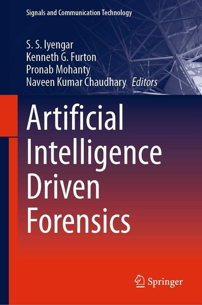 Artificial Intelligence Driven Forensics S. S. Iyengar-image