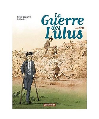 La guerre des Lulus, Hautiere, Regis