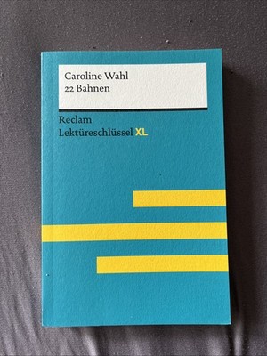 22 Bahnen von Caroline Wahl | Caroline Wahl (u. a.) | Deutsch | Taschenbuch