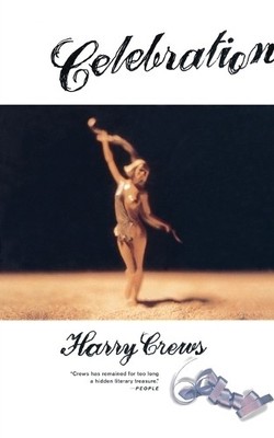 Harry Crews Celebration (Taschenbuch)