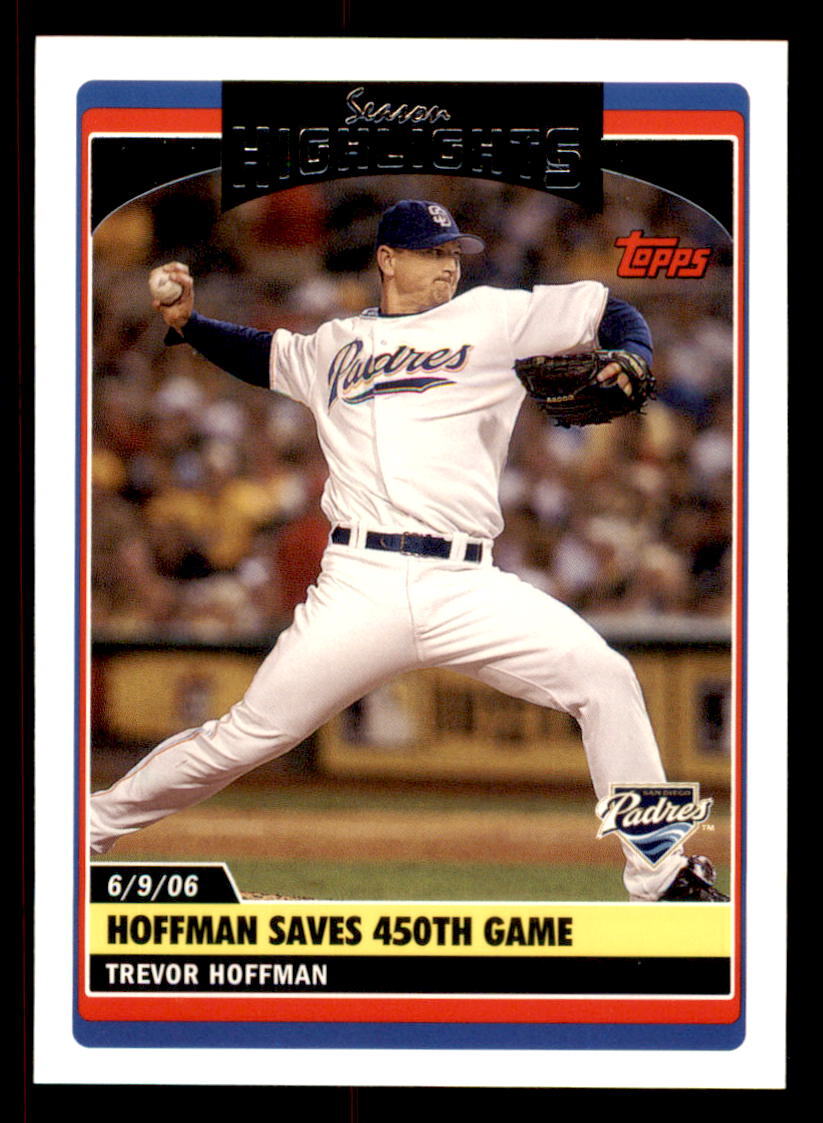2006 Topps Updates & Highlights #UH175 Trevor Hoffman San Diego Padres