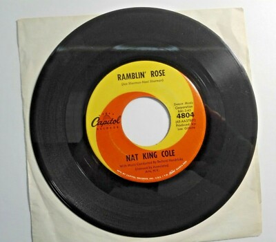 Nat king Cole- Ramblin Rose/ The good times 45