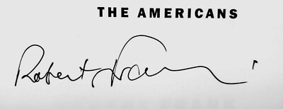 SIGNED Robert Frank The Americans Jack Kerouac First Print Steidl