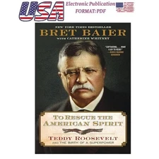 To Rescue the American Spirit: The New York T , 2025 Bret Baier