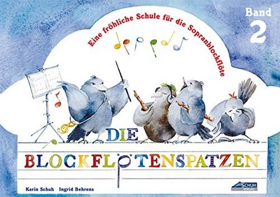 Karin Schuh Ing Der Blockflötenspatz, Bd.2: Eine fröhlich (Hardback) (UK IMPORT)