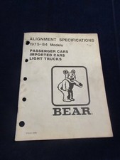Vtg Bear Alignment Specifications 1975-1984 Models Manual Cars Trucks Shb38 Vtg Bear Alignment Specifications 1975-1984 Models Manual Cars Trucks Shb38
