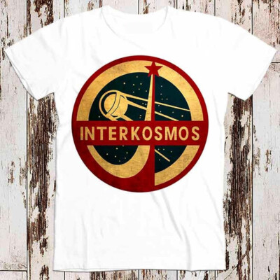 Interkosmos UdSSR CCCP Sowjetunion Weltraumforschungsprogramm T-Shirt 8553