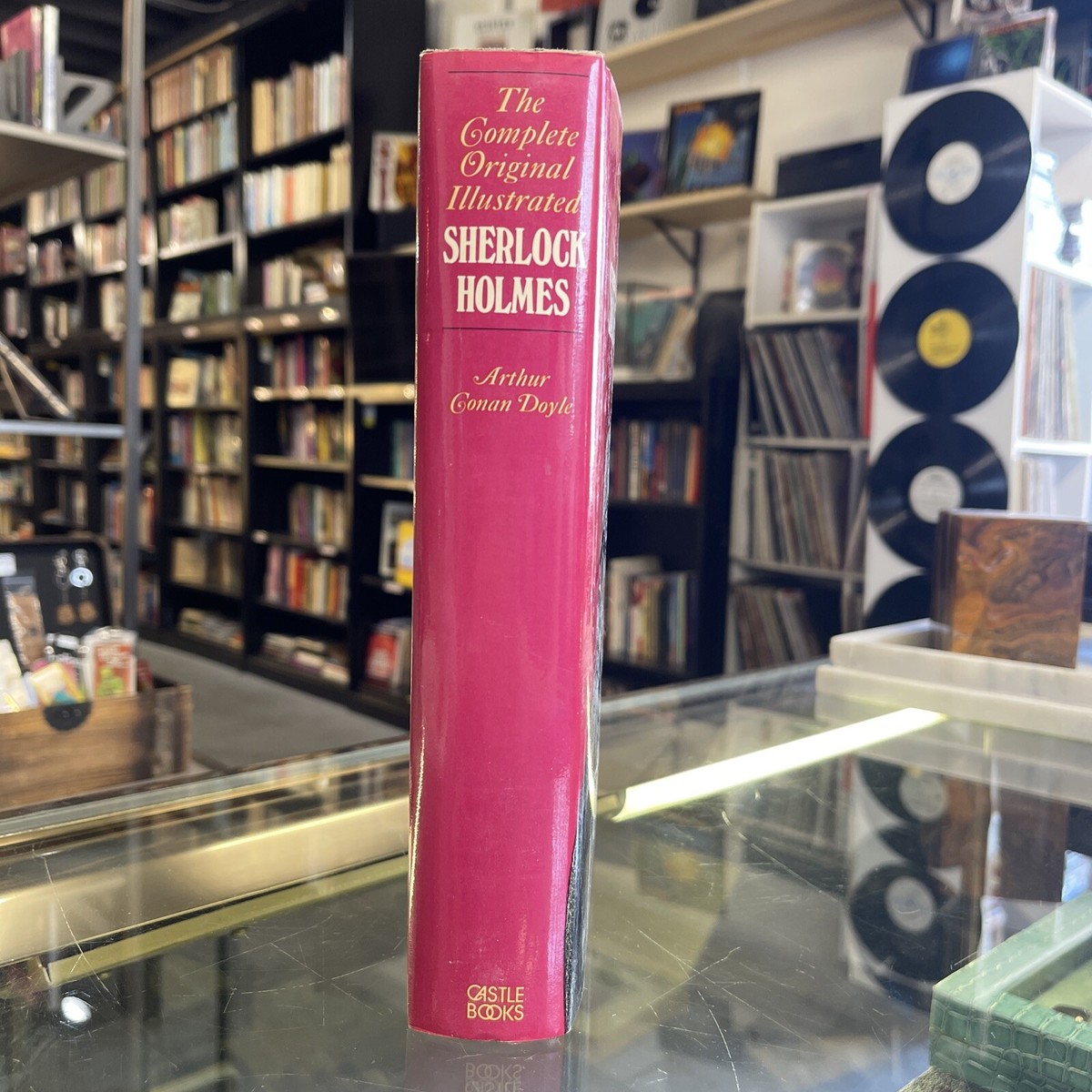 The Complete Original Illustrated Sherlock Holmes by Arthur Conan