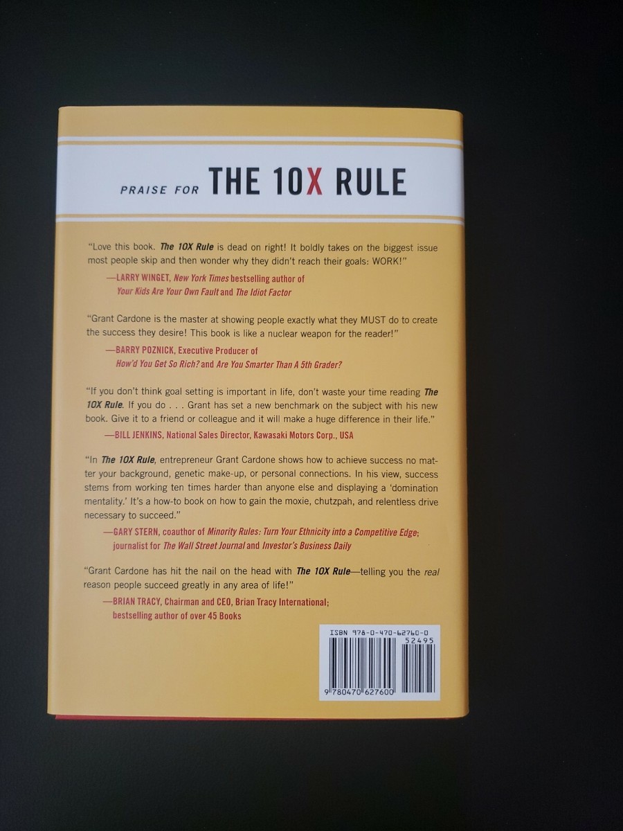 The 10X Rule : The Only Difference Between Success and Failure by 