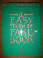 Fake Book:HalLeonard Easy Fakebook Series: THE EASY STANDARDS FAKEBOOK 100 Songs