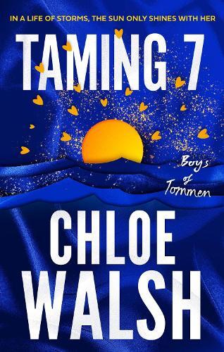 Chloe Walsh Taming 7 (Paperback) Boys of Tommen (UK IMPORT)