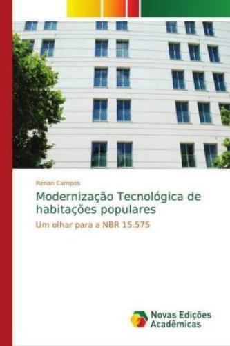 Thumbnail - Modernização Tecnológica De Habitações Populares Um Olhar Para A Nbr