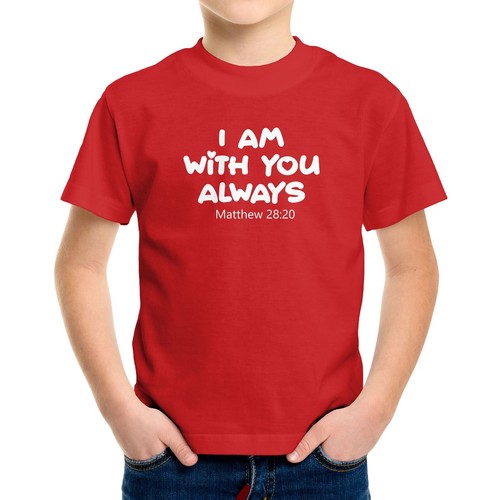 I Am With You Always Toddler Kids Youth T-Shirt Grateful Positive Inspirational - Picture 9 of 16