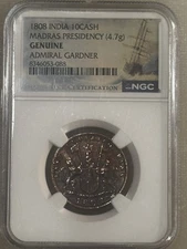 1808 India 10 Cash Madras Presidency Genuine Admiral Gardner Shipwreck Coin NGC