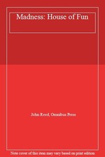Madness: House of Fun By John Reed, Omnibus Press