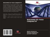Biochimie DU Tissu Conjonctif Nodira Kurbanova