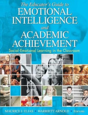 The Educators Guide to Emotional Intelligence and Academic Achievement: Social-E