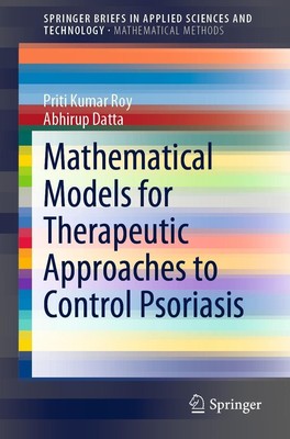 Mathematical Models for Therapeutic Approaches to Control Psoriasis | Buch