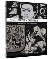 Amor Y Cohetes (The Complete Love and Rockets Library) by Hernandez