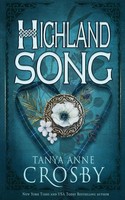 Highland Song | Tanya Anne Crosby | Taschenbuch | Kartoniert / Broschiert | 2019