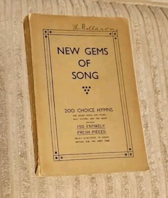 New Gems of Song 200 Choice Hymns Sacred Songs for Choir, Solo & Home Music Book