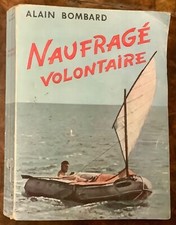 Naufragé volontaire Alain Bombard