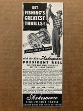 Publicité imprimée 1948 Shakespeare Président Reel "Le plus grand frisson de la pêche", 2 5/16"x6"