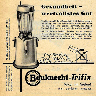 Advertisement/Advertising 1956: Bauknecht Trifix Mixer