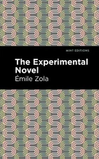 mile Zola The Experimental Novel (Paperback) Mint Editions