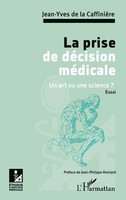 Jean-Yves De La CaffinièRe | La Prise De DéCision médicale | Taschenbuch (2022)