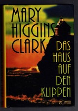 Mary Higgins Clark - Das Haus auf den Klippen - Weltbild 1998 - B+/A-/B+