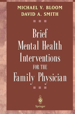 Michael V. Bloom (u. a.) | Brief Mental Health Interventions for the Family...