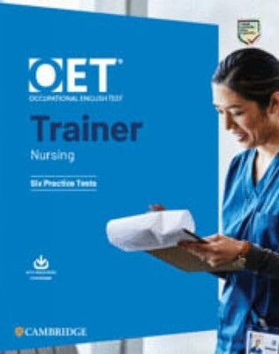OET Trainer Nursing Six Practice Tests with Answers with Resource Download NEW