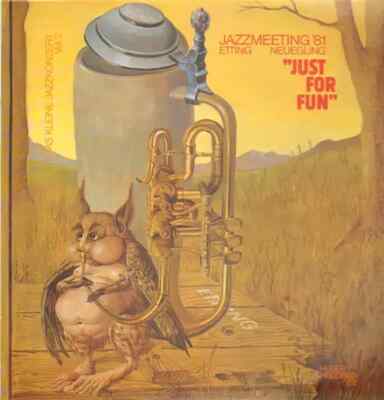 LP Etting, Neueling Jazzmeeting 81 Just For Fun - Das Kleine Jazzkonzert Vol. 2