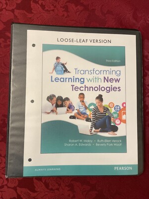 Transforming Learning with New Technologies, Loose-Leaf Version (3rd Edition)
