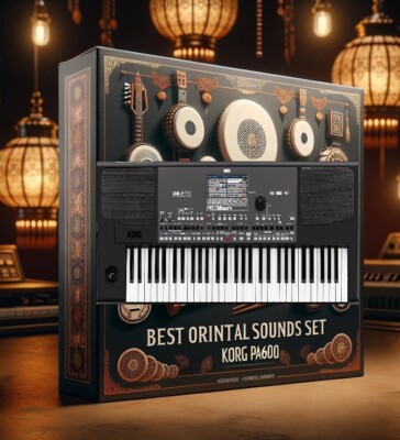 Oriental Sound Set for Korg Pa600 – The Best, Most Beautiful Set