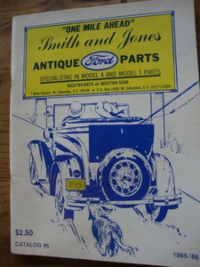 SMITH & JONES ANTIQUE FORD PARTS CATALOGUE MODEL A & T CLASSIC FORD PART NUMBERS | eBay