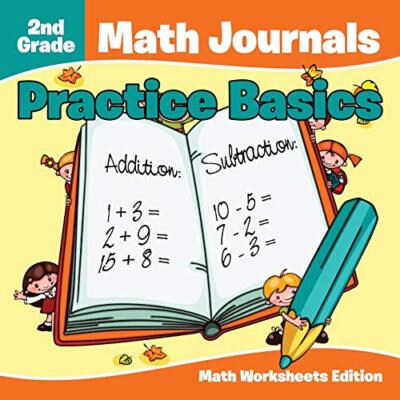 2nd Grade Math Journals: Practice Basics - Math Worksheets Edition by Baby ...