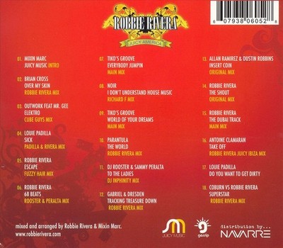 ROBBIE RIVERA (DANCE) - JUICY AMERICA NEW CD