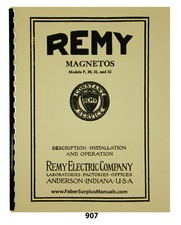 Remy Magnetos Models-P, 30, 31, 32 Description, Install, & Operation Manual #907